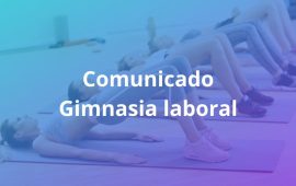 Comunicado Gimnasia Laboral