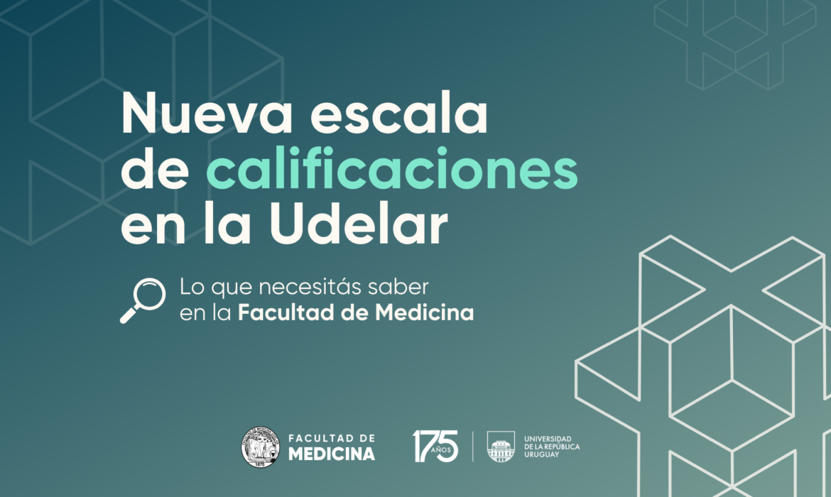 Cambio de escala de calificaciones para las carreras de grado y posgrado de la Universidad de la República